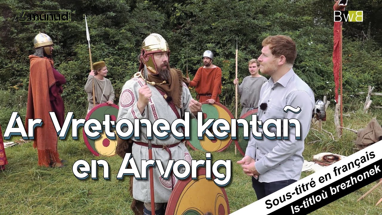 Ar Vretoned kentañ en Arvorig ⚔️  - 4 munut e breizh