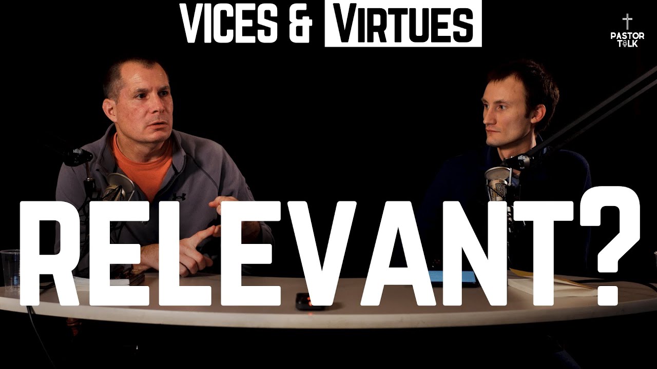 Are the 7 Deadly Sins still relevant? | Vices & Virtues