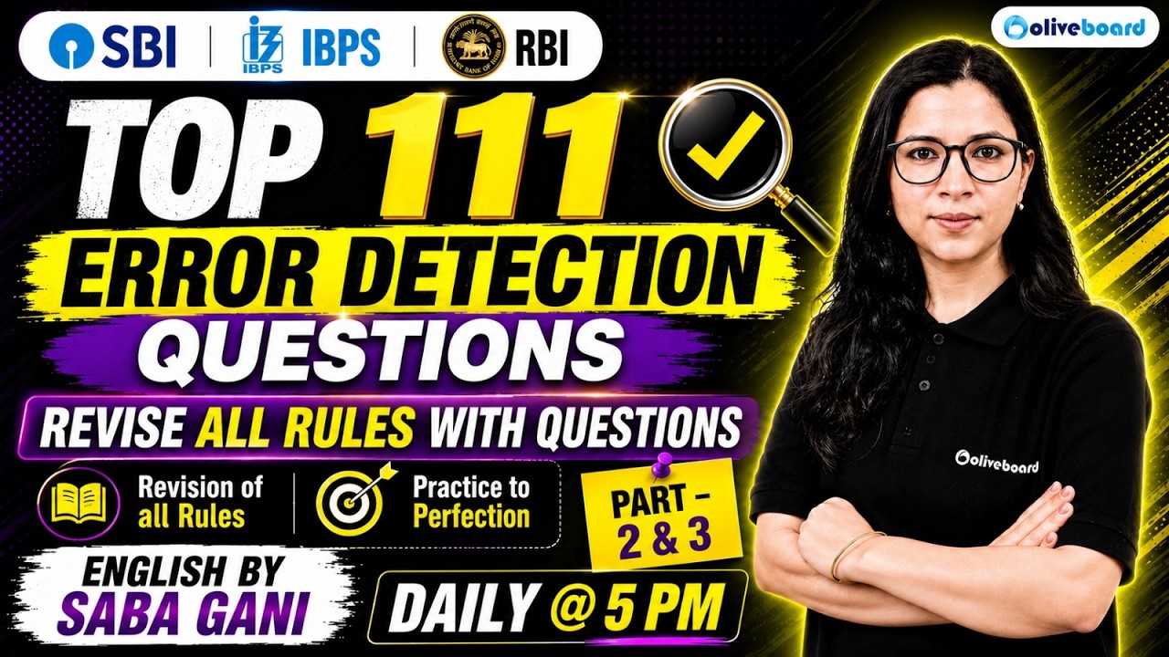 TOP 111 Error Detections | Banking & Insurance Exams | Concepts + Practice | Part 2 & 3 | Oliveboard