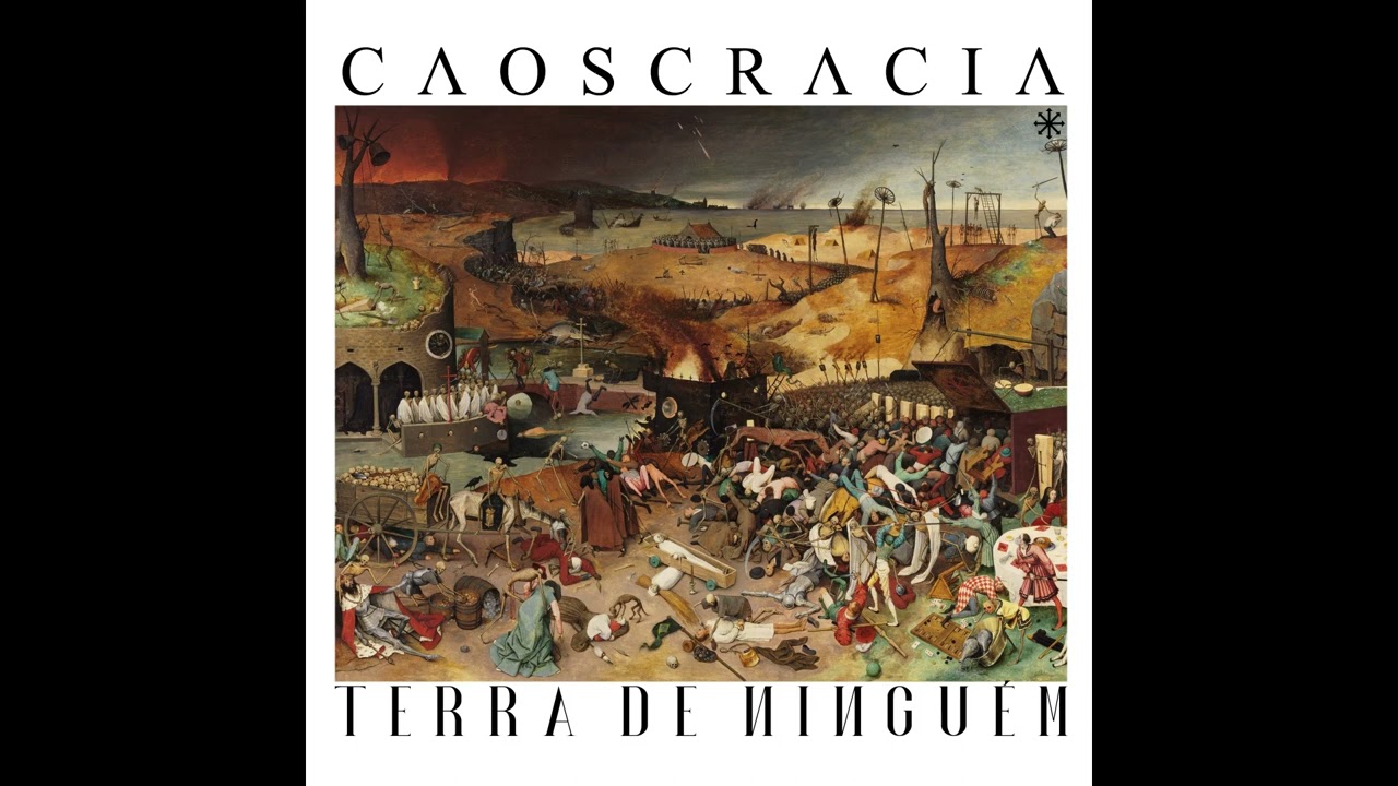 Terra de Ninguém - CAOSCRACIA
