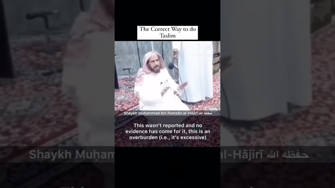 correct way to do the tasleem (Salam at the end of the prayer)