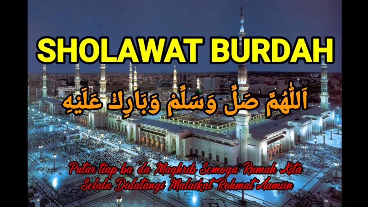 Sholawat Burdah Menyejukan Hati
