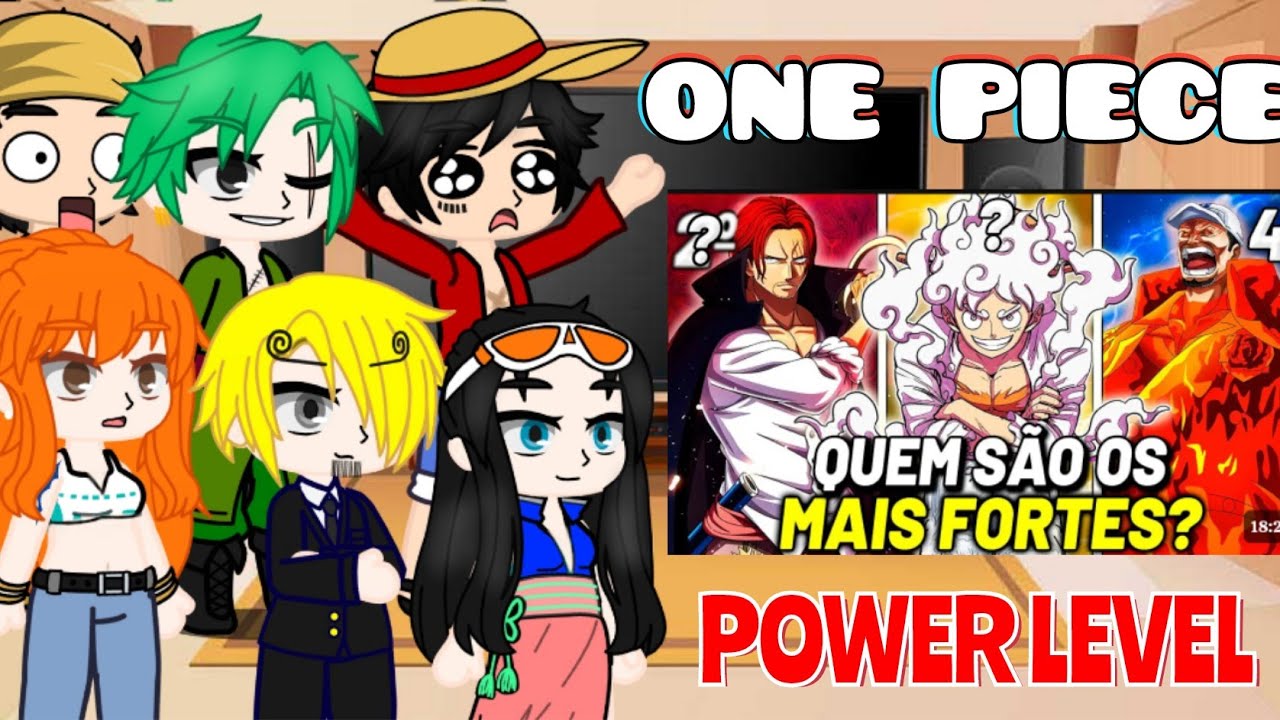 One Piece react OS PERSONAGENS MAIS FORTES DE ONE PIECE//  ONE PIECE POWER LEVEL💥 Mugiwaras react