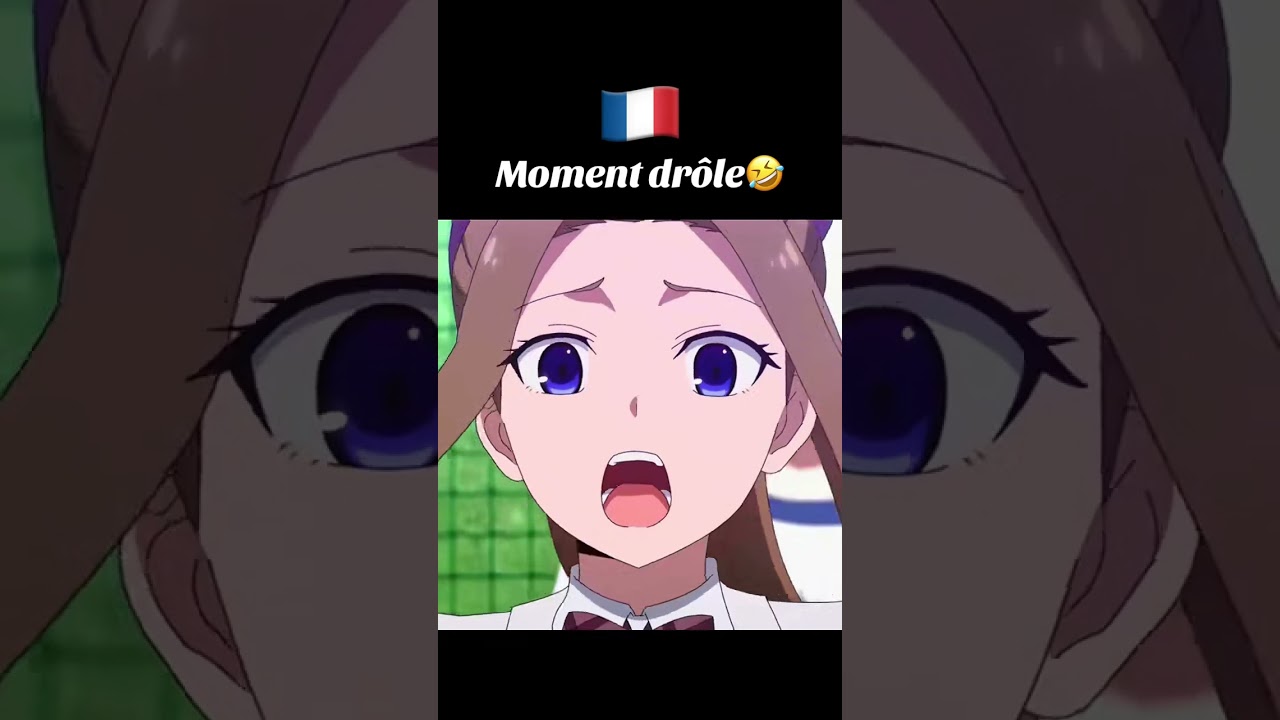 Moment dr&ocirc;le animes🔥🤣