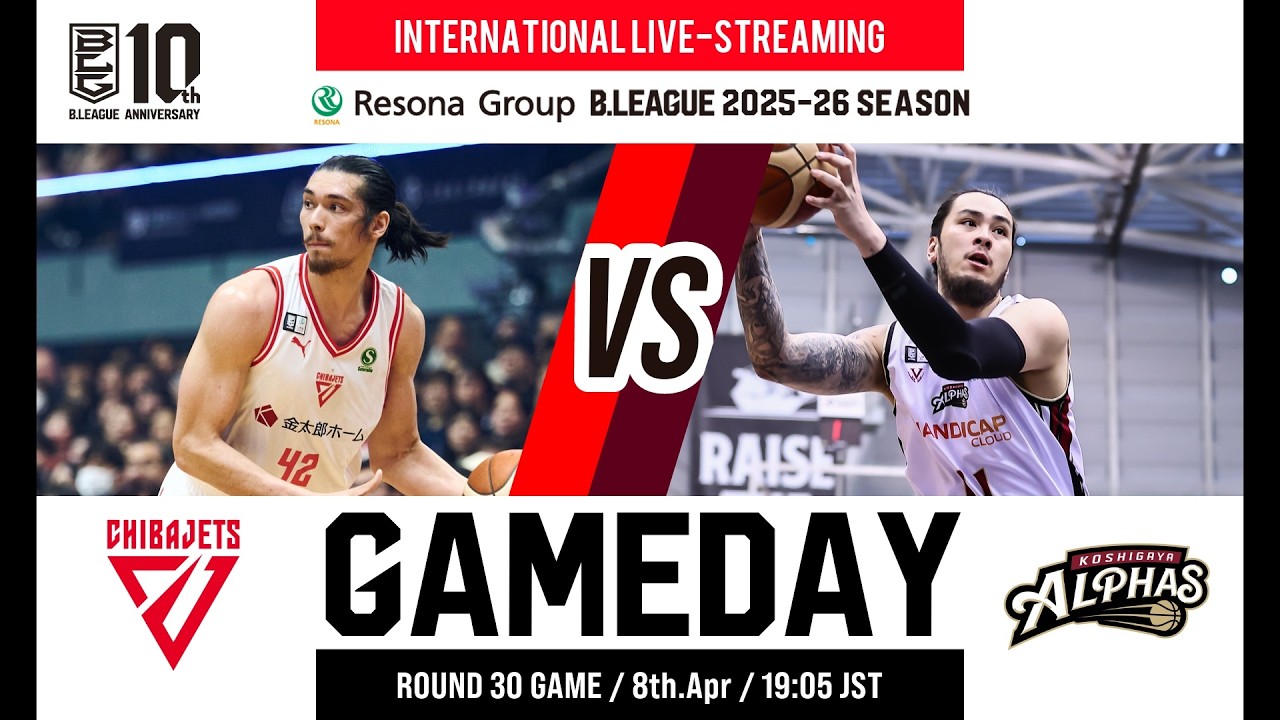 CHIBA JETS vs KOSHIGAYA ALPHAS | 2026-04-08 | RESONA GROUP B.LEAGUE 2025-26