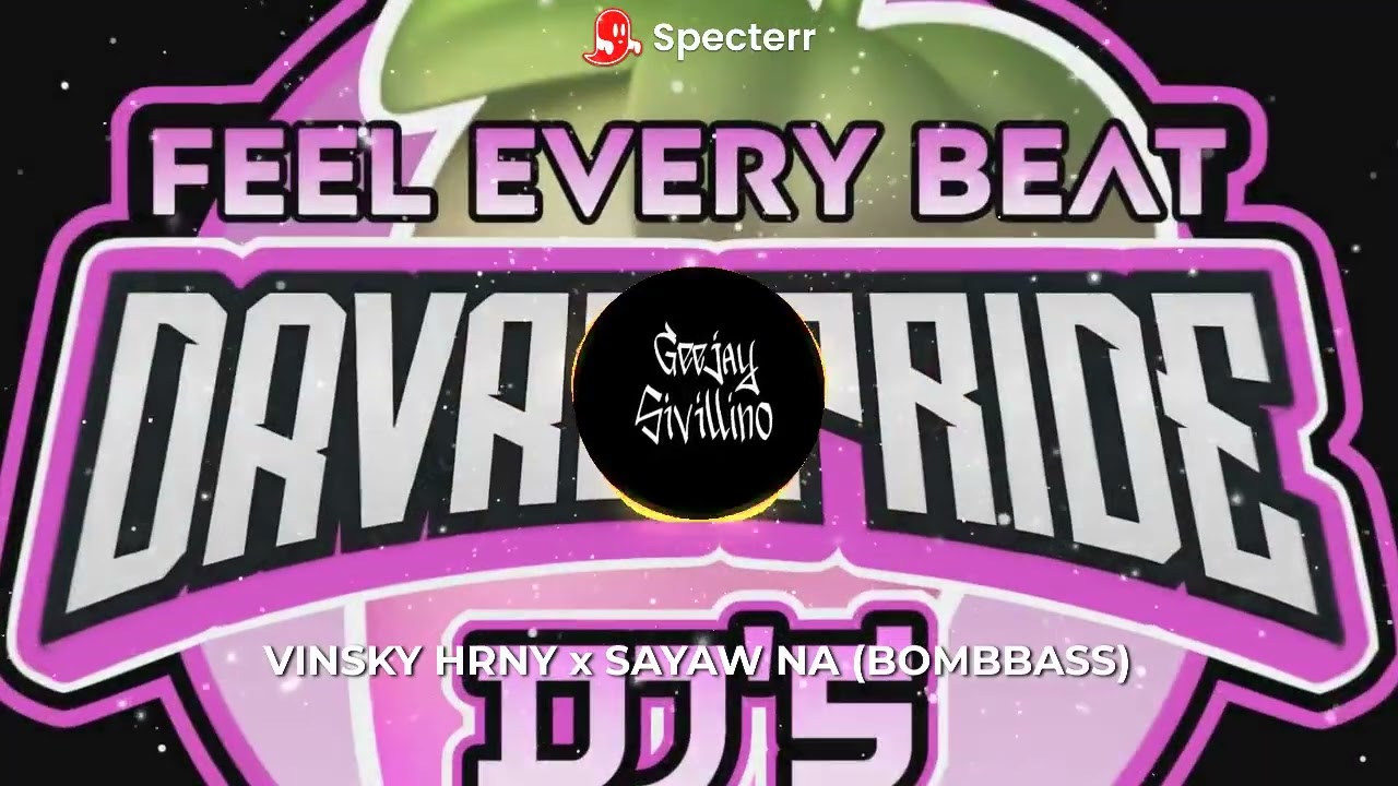 VINSKY HORNY x SAYAW NA (BOMBBASS) Davao Pride Dj's - DJ Geejay ft. Dj Darvin