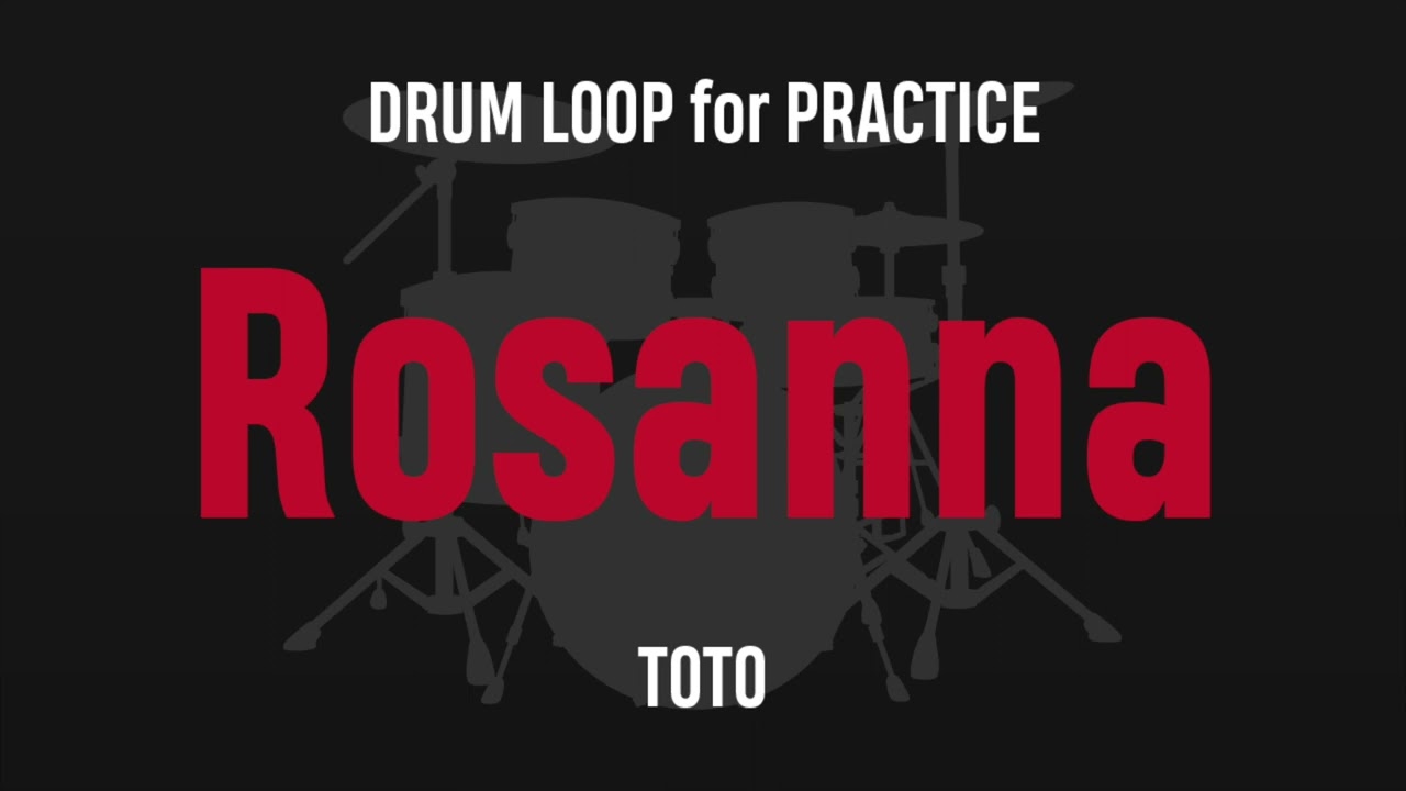 Rosanna Half Time Shuffle - Drum Loop for Practice - Jeff Porcaro TOTO
