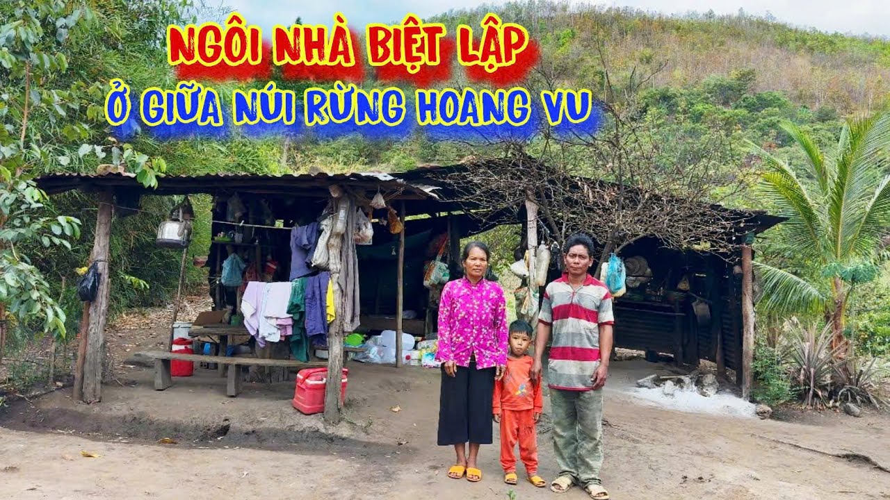 HẺO LÁNH, có 2 vợ chồng sống ẩn cư, ở cách biệt với XÃ HỘI - tập 1342