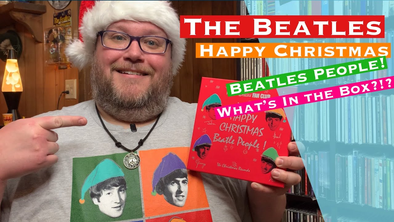 The Beatles Happy Christmas Beatles People What&rsquo;s In the Box?!?!?