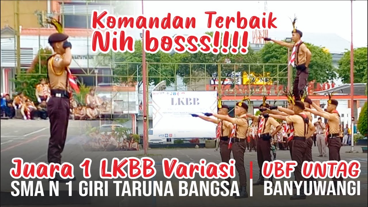LUAR BIASA!!! Juara 1 LKBB Variasi  SMAN 1 Giri Banyuwangi | UBF Untag Banyuwangi