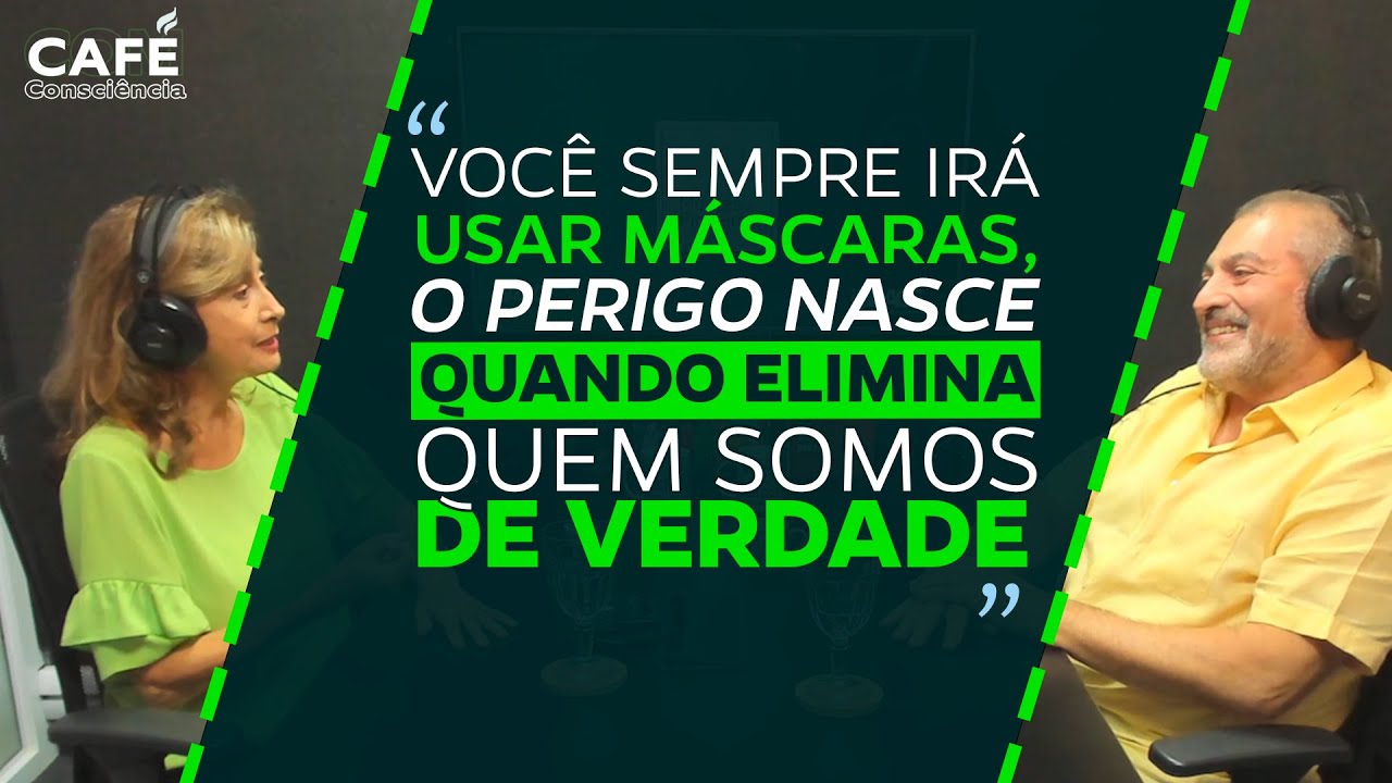 MÁSCARA, SOMBRA E SELF | Café com Consciência EP#03 Ep. 291