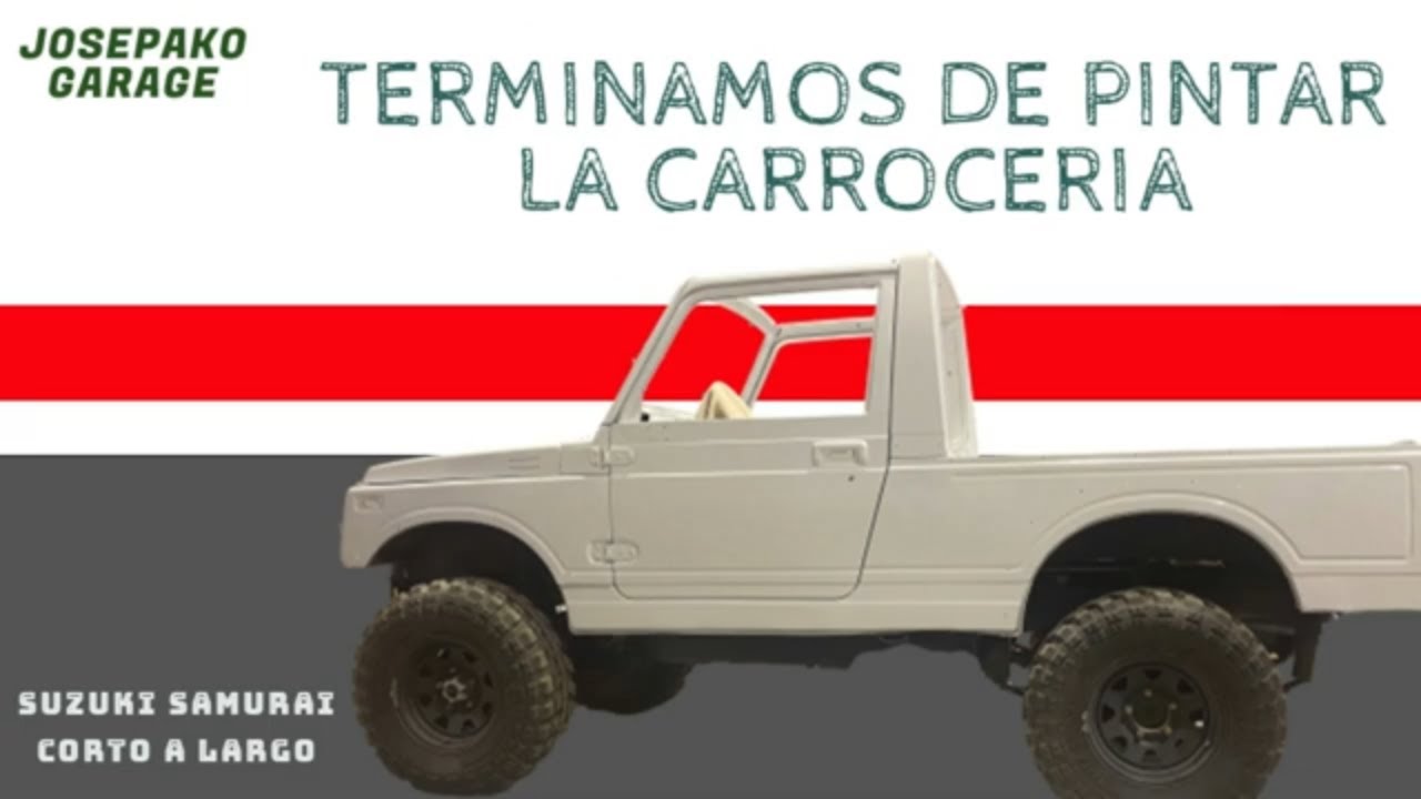 TERMINAMOS DE PINTAR LA CARROCERIA Suzuki Samurai Corto a Largo