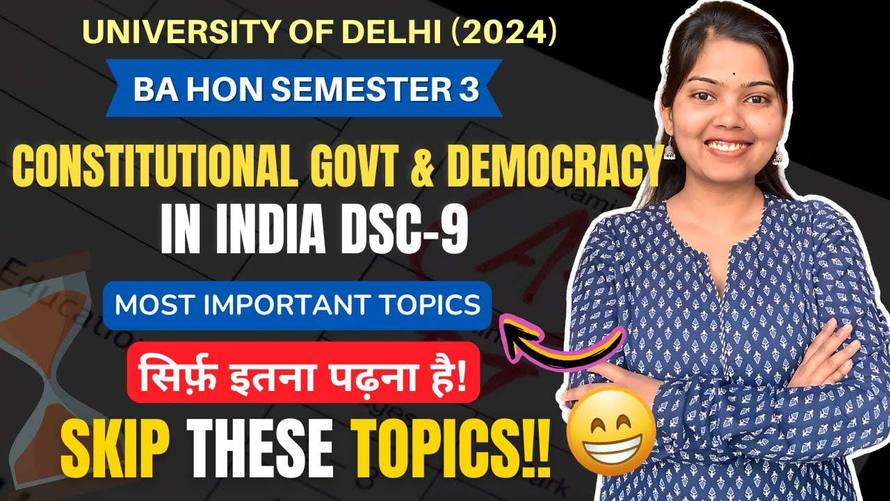 Constitutional Government and Democracy in India Most Important Topics | BA Hons SEM 3 | STUDYSHIP