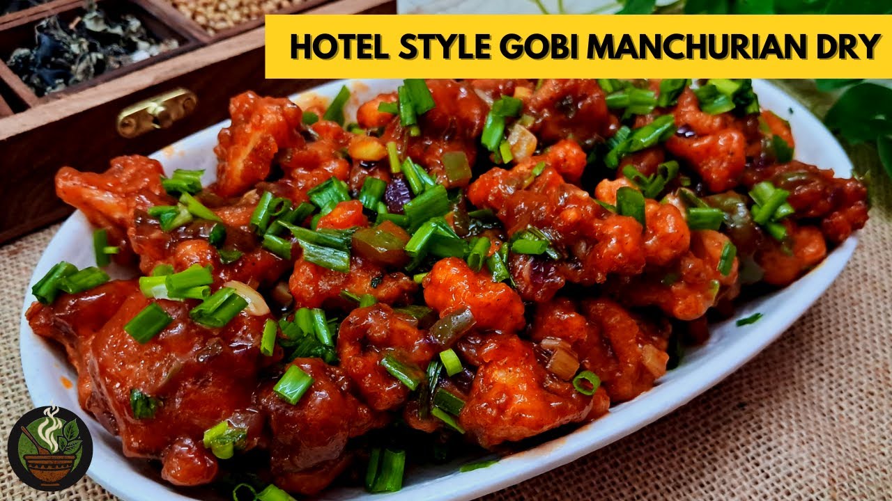 Hotel Style Gobi Manchurian Dry