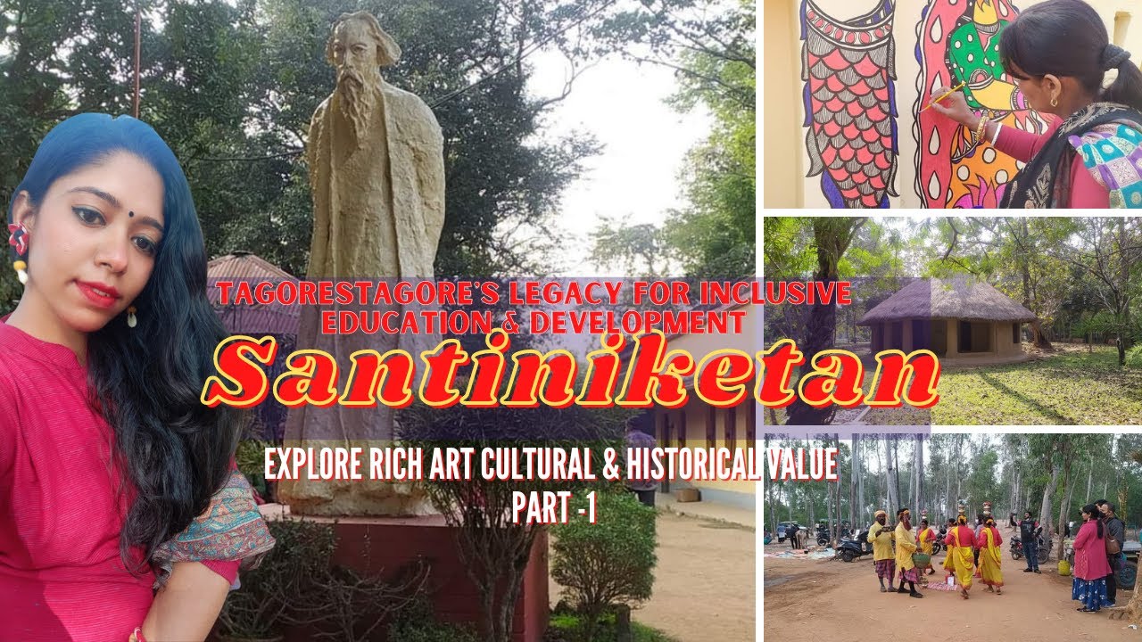 Shantiniketan Tour to explore Tagore's legacy||Bolpur Shantiniketan||Sonajuri Haat|VisvaBharati ||