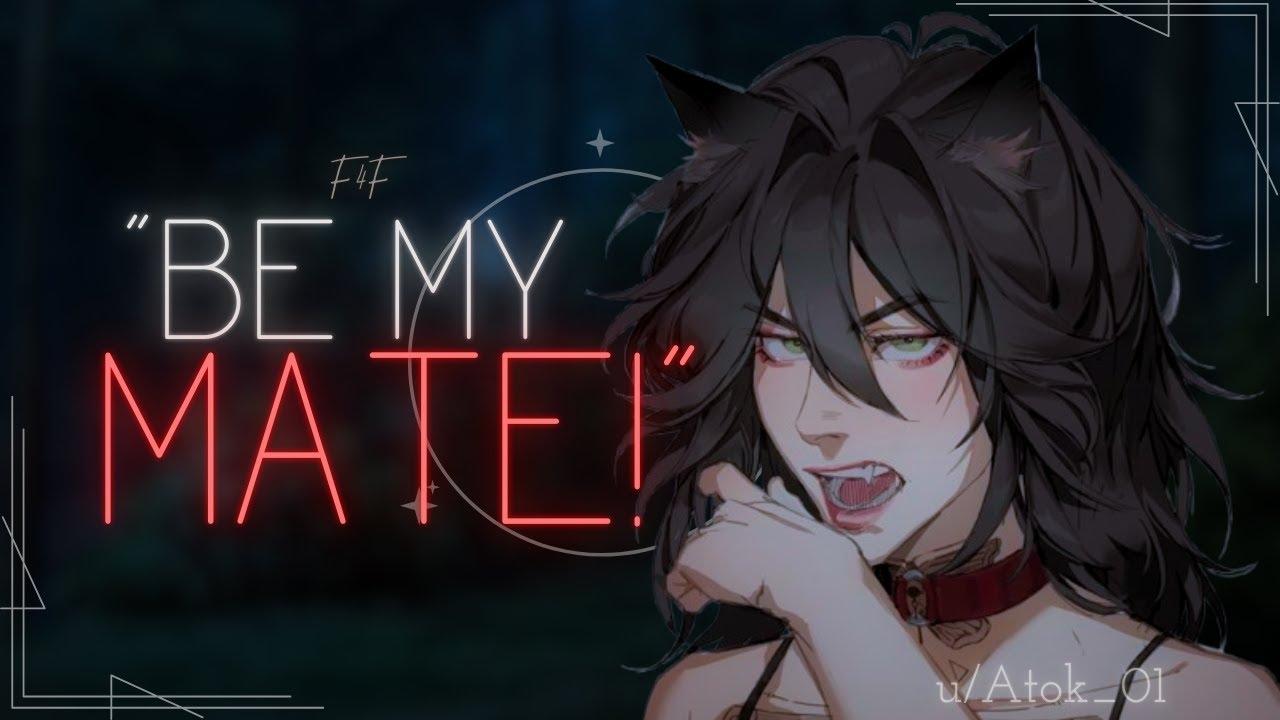 [F4F] Being CLAIMED by a Wild WOLF GIRL?! || [Omegaverse] [Caught] [Mate Bond] [Desperate]❤️🐺