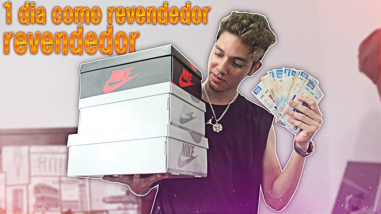 un dia siendo REVENDEDOR DE SNEAKERS 3 &iquest;CUANTO SE GANA?💸