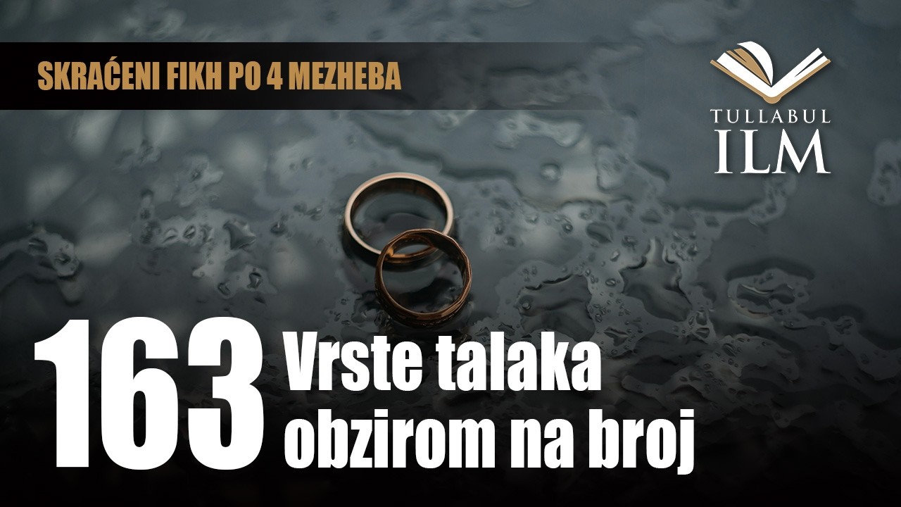 Vrste talaka obzirom na broj - dr. Zijad Ljakić - Tullabul Ilm
