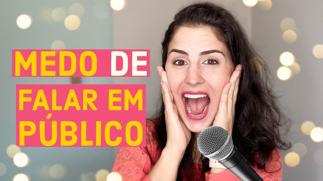 Vencendo o Medo de Falar em Público - Psicologia