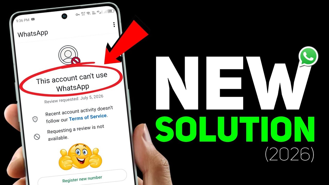 Whatsapp Ban New Solution 2026 (100% Working)✅ || This account can't use Whatsapp Problem New 2026