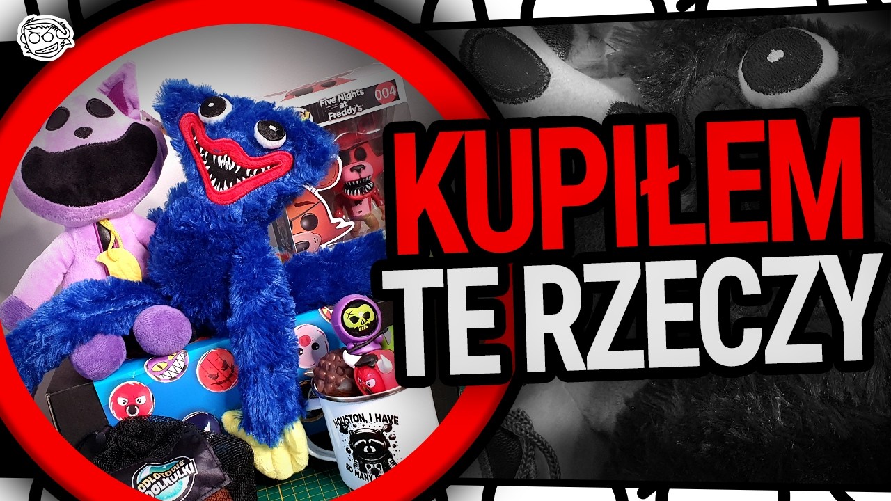 Kupiłem Przeklęte Gadżety z Poppy Playtime i FNAF