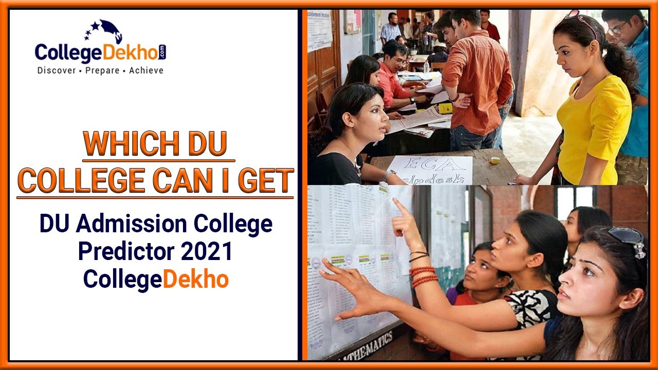 DU College Predictor 2021:  Which DU College Can I Get