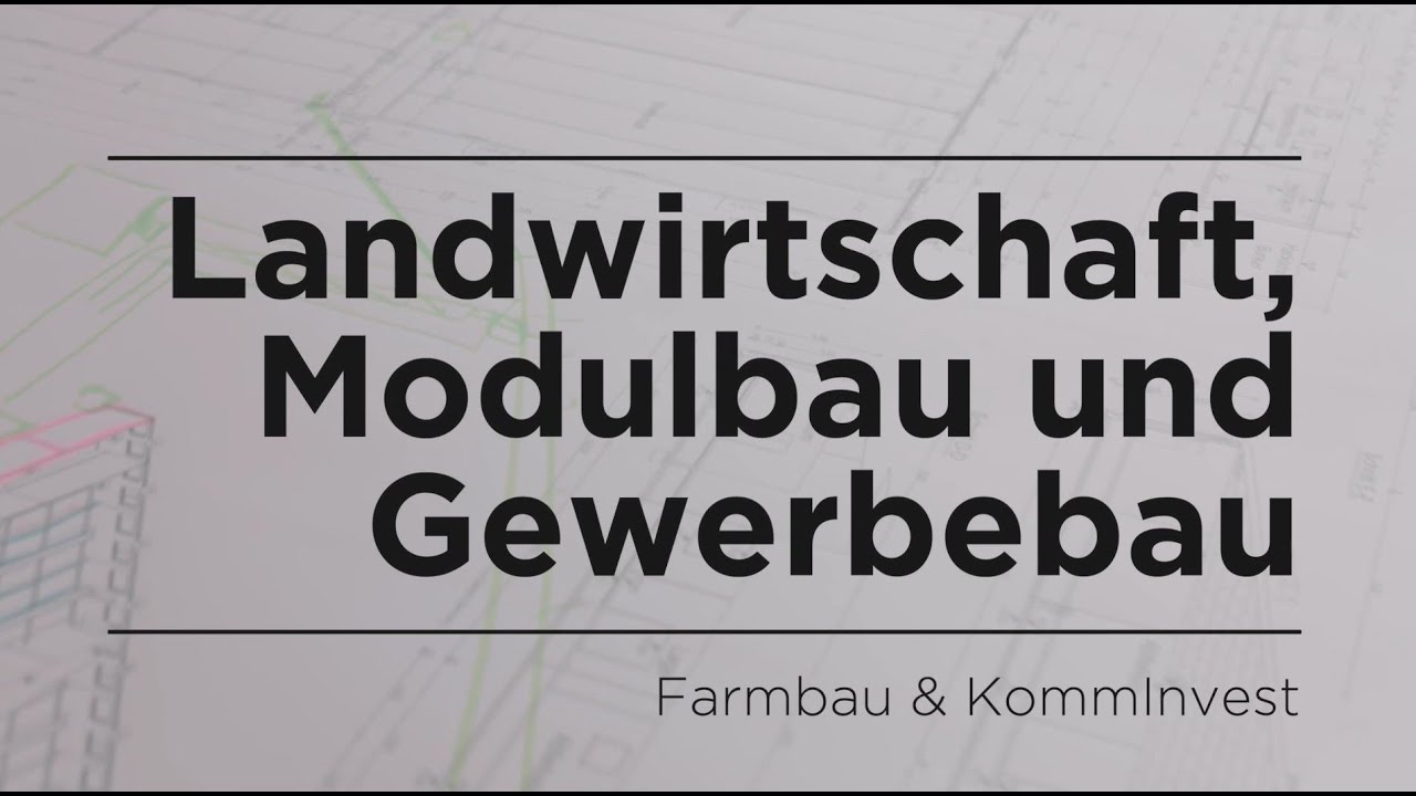 Farmbau / KommInvest Langenburg - Imagefilm 2021