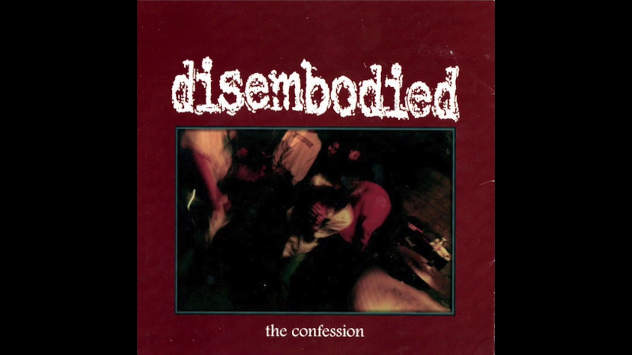 Disembodied - The Confession (FULL EP 1996)