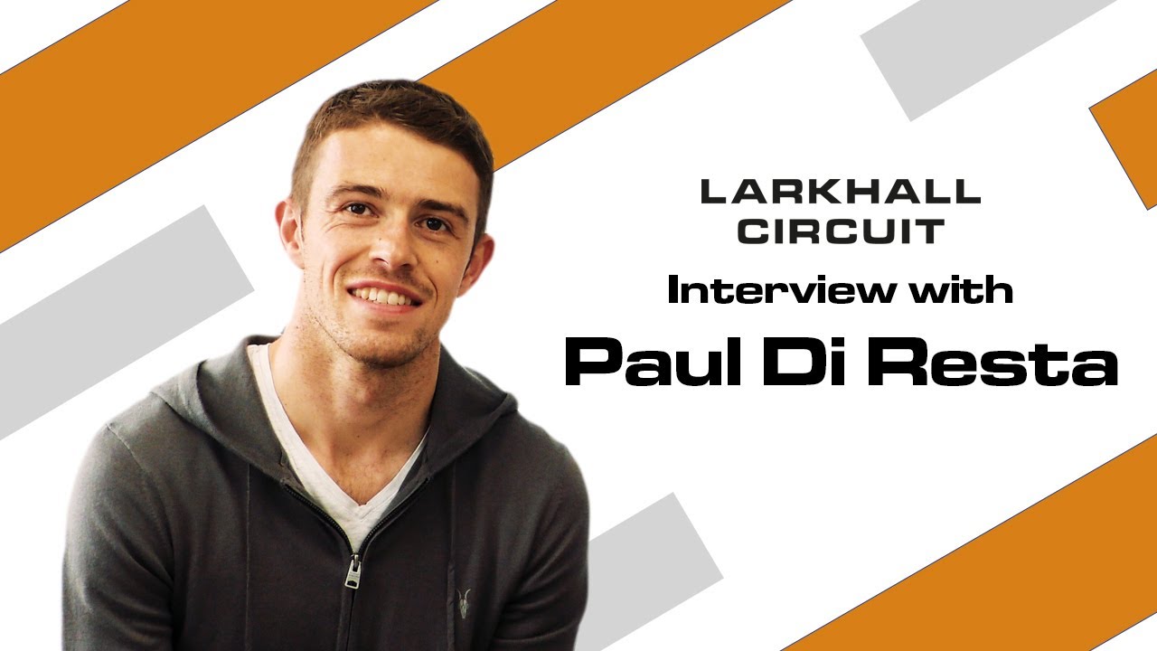 Paul Di Resta interview | Larkhall Circuit