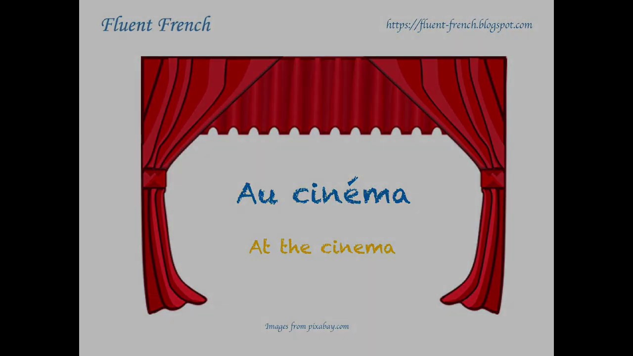 French daily conversation: buying movie tickets - acheter un ticket de cinéma