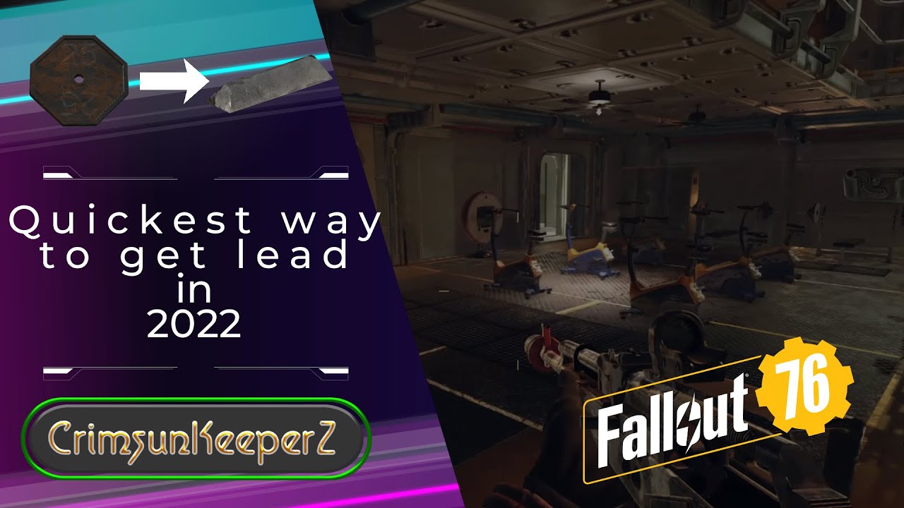 Fallout 76 - Quickest way to get lead in 2022