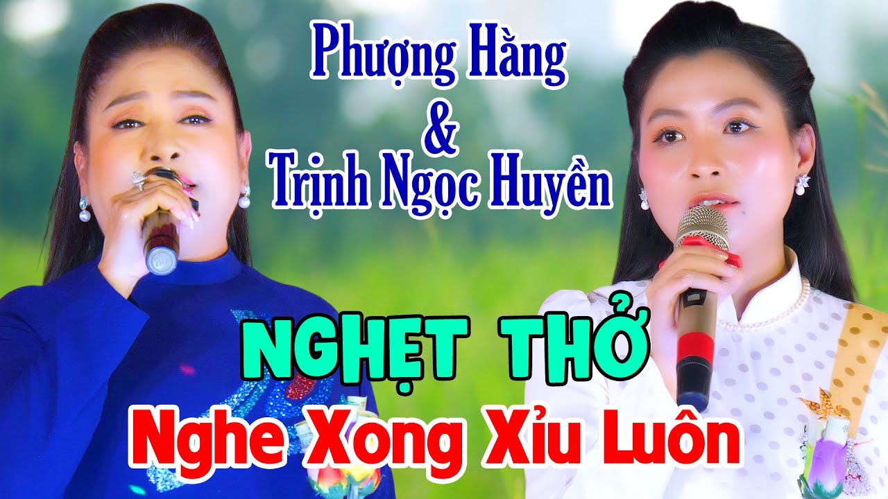 Nghẹt Thở Với 2 Thánh Nữ Hơi Dài Biểu Diễn Quá Xuất Sắc NSUT Phượng Hằng CBVC Trịnh Ngọc Huyền
