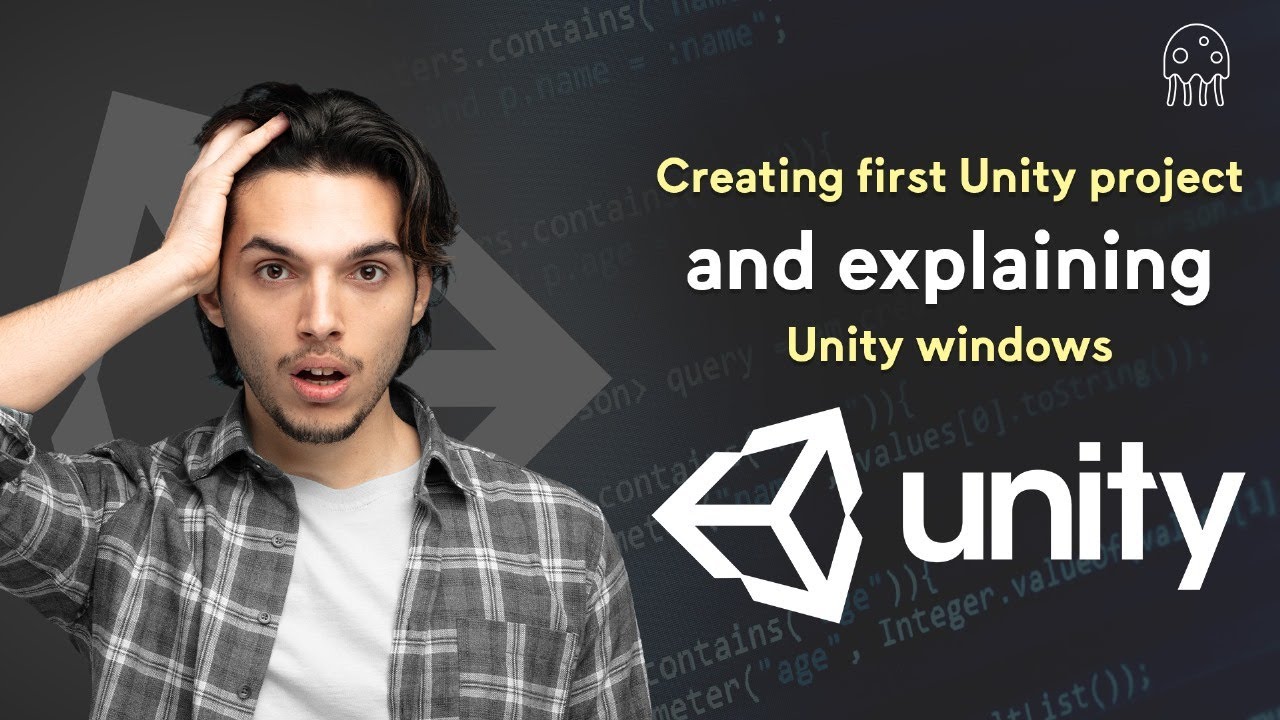 إنشاء أول مشروع وشرح نافذات يونيتي: تعلم Unity من الصفر للإحتراف
