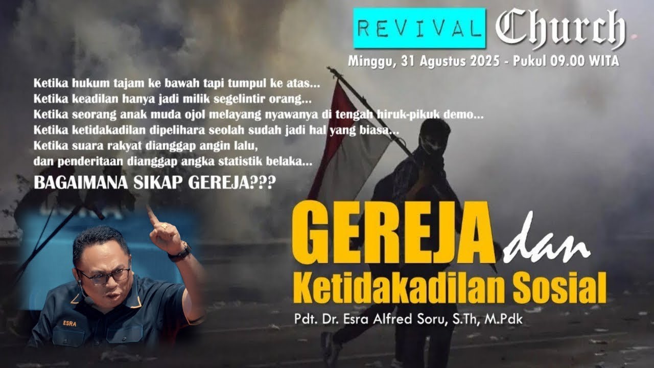 Pdt. Dr. Esra Soru : GEREJA DAN KETIDAKADILAN SOSIAL