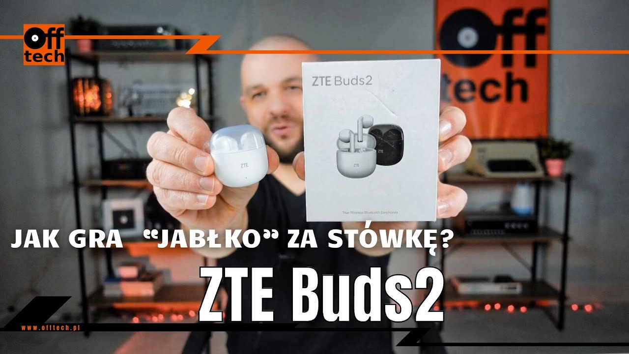 ZTE Buds2: ładne i tanie słuchawki, ale czegoś zabrakło!