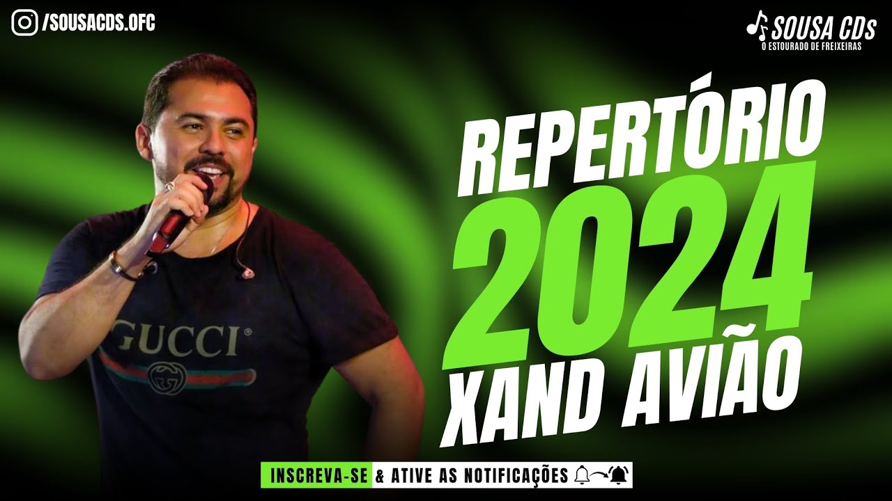 XAND AVI&Atilde;O - REPERT&Oacute;RIO 2024 (SOUSA CDS)