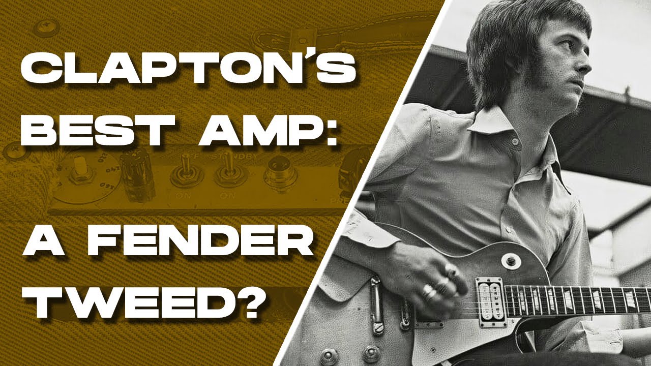 The Amp Behind Clapton's Best Tone?