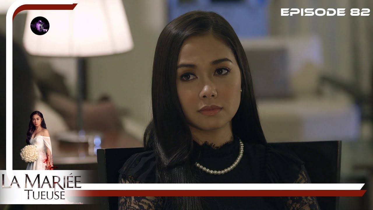 LA MARIEE TUEUSE Episode 82 en Français | HD