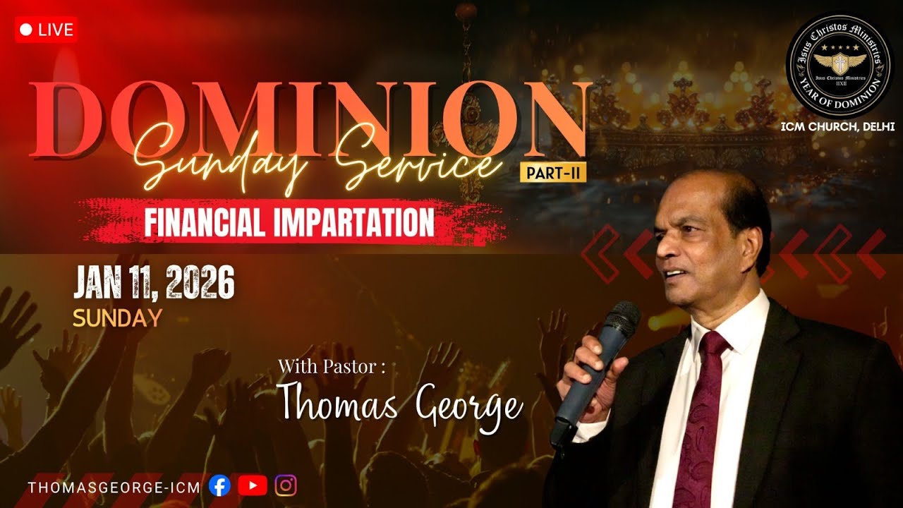 DOMINION - FINANCIAL IMPARTATION PART-2| प्रभुत्व -आर्थिक प्रधान  भाग -2 | PS.THOMAS GEORGE |11:00AM