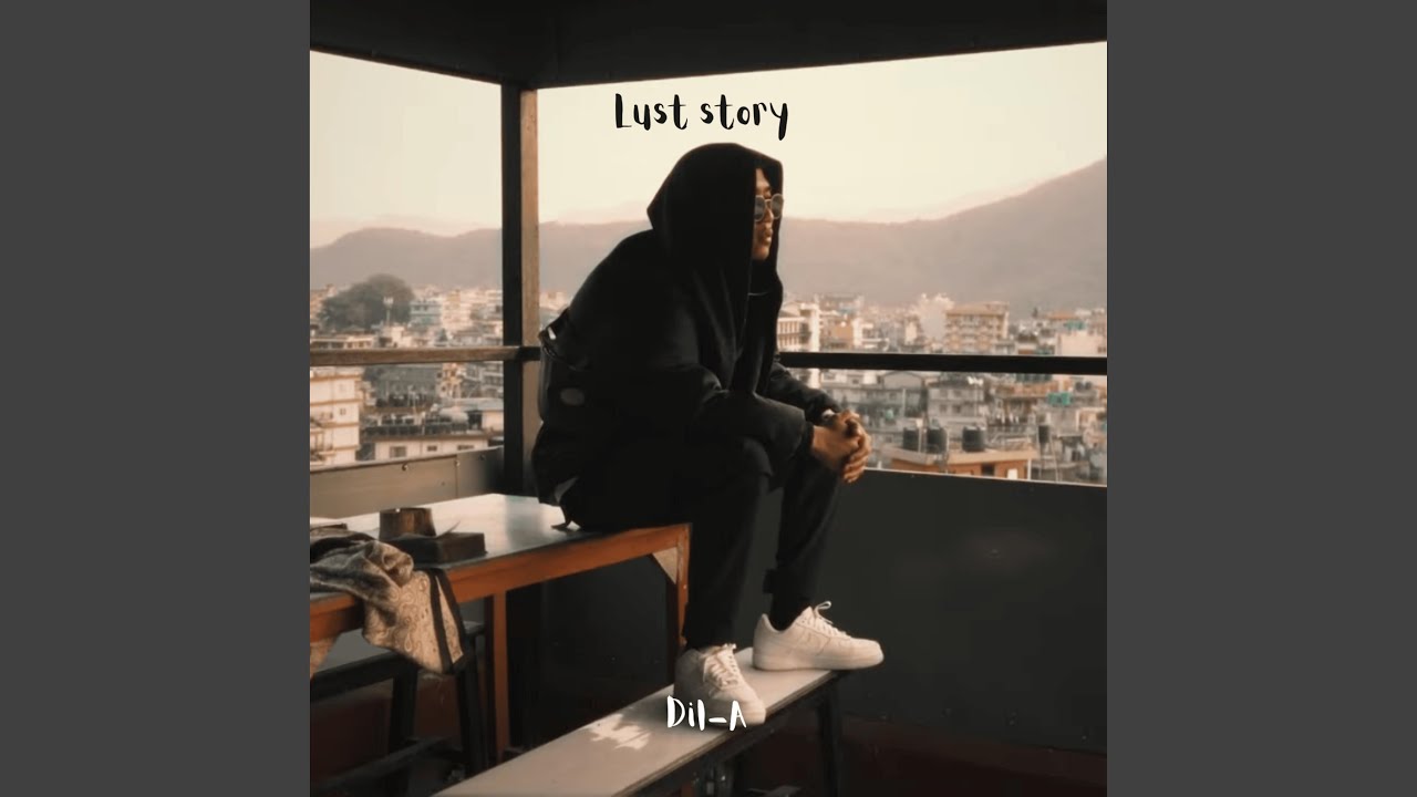 Lust story