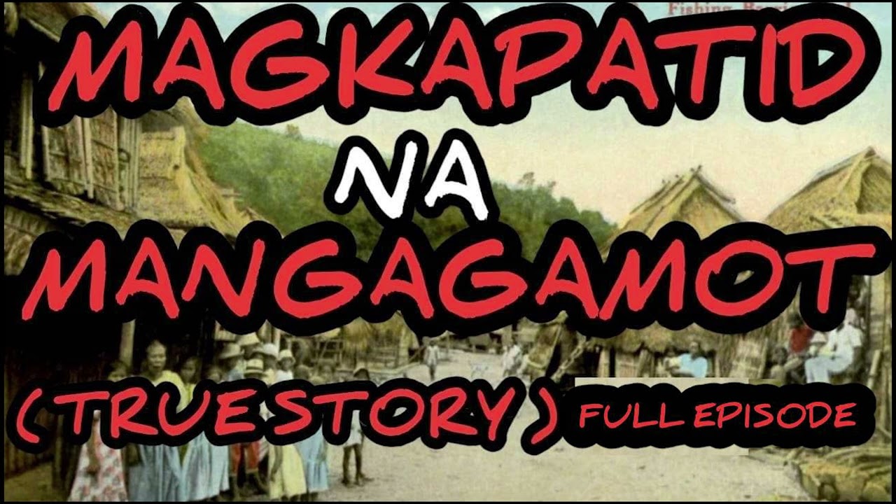3 HOURS MAGKAPATID NA MANGAGAMOT COMPILATION STORIES