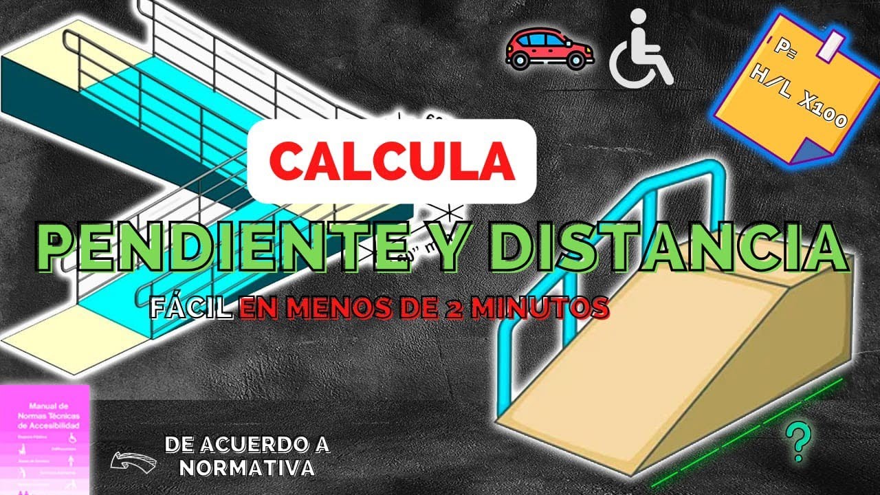 Calcula la PENDIENTE y LONGITUD de una RAMPA  fácil y rápido ✅+ Tabla de Excel GRATIS