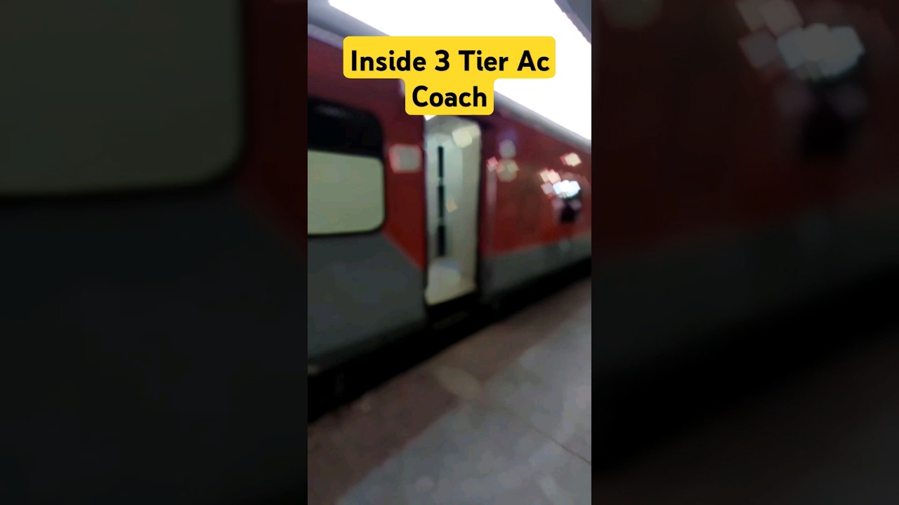 Inside 3 Tier AC Coach | 3rd AC Coach | Rajdhani Express | Indian Railway IRCTC #shorts #ytshorts
