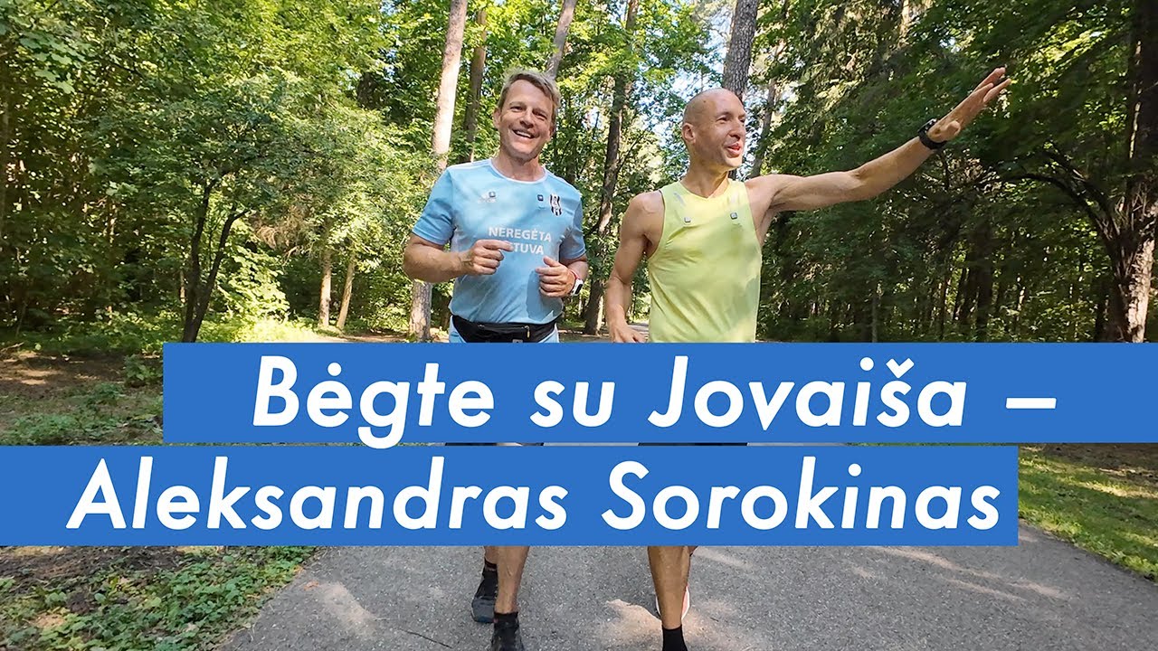 Bėgte su Jovaiša - Aleksandras Sorokinas