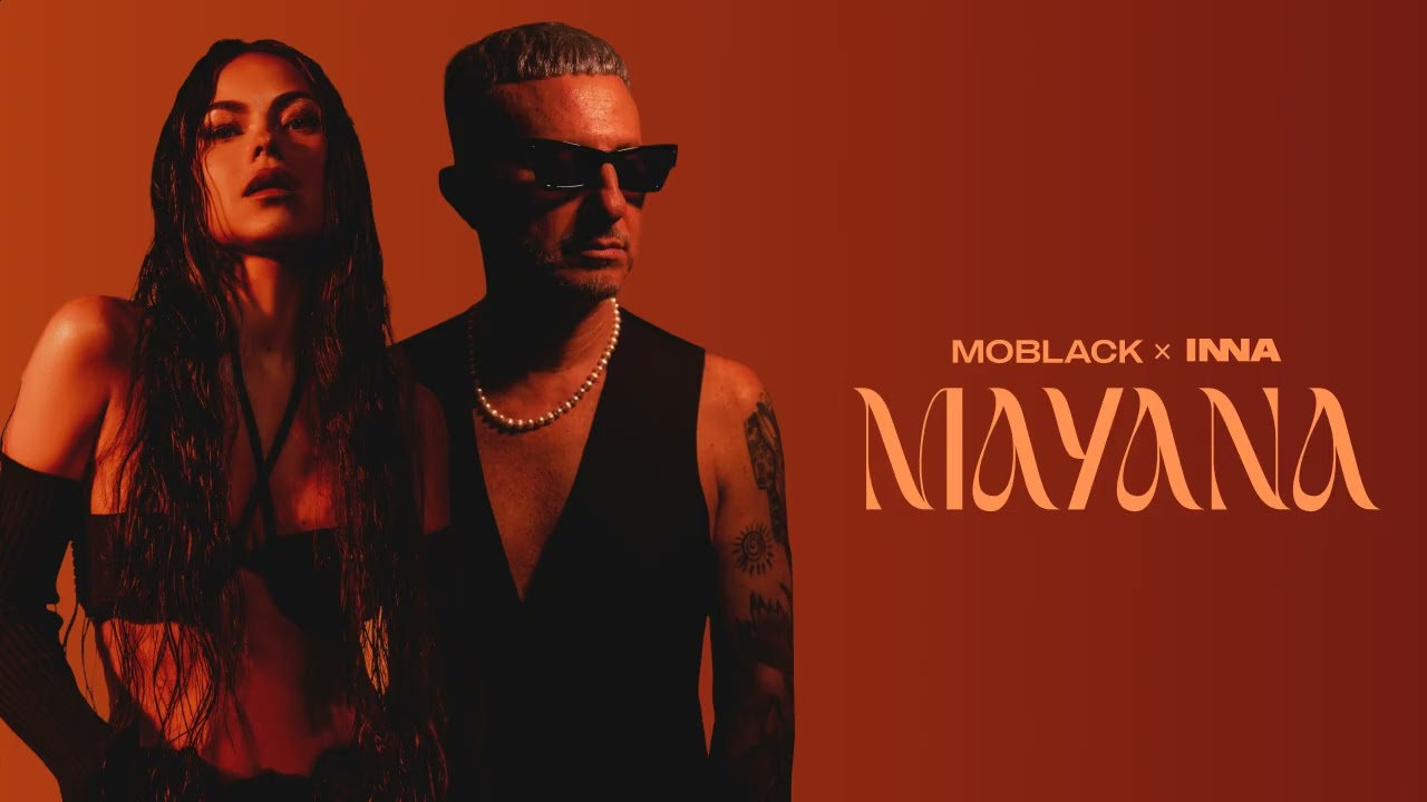 MoBlack x INNA - Mayana (Original Mix)