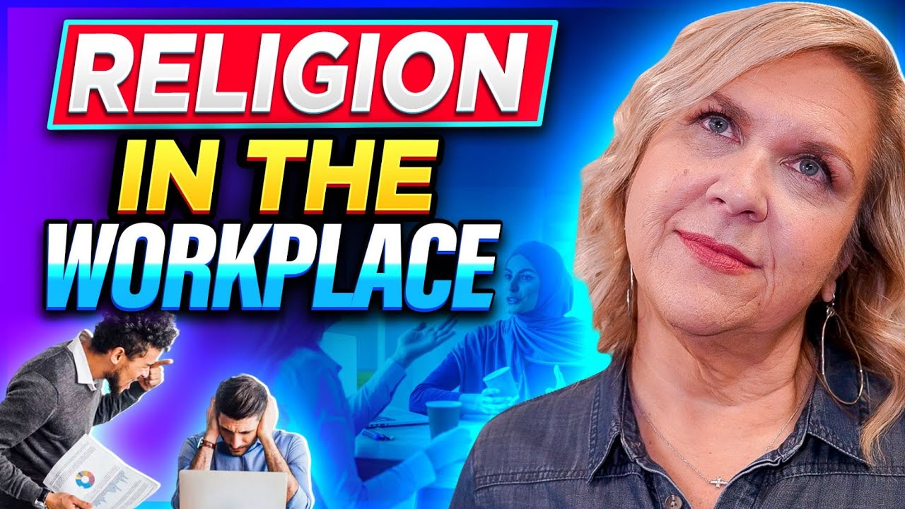 Religion In The Workplace - Should you do it? Rules & Etiquette | Kristen Wright