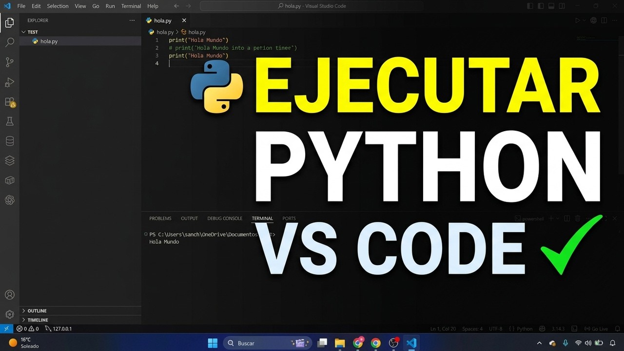 C&oacute;mo ejecutar un c&oacute;digo Python en Visual Studio Code 2026