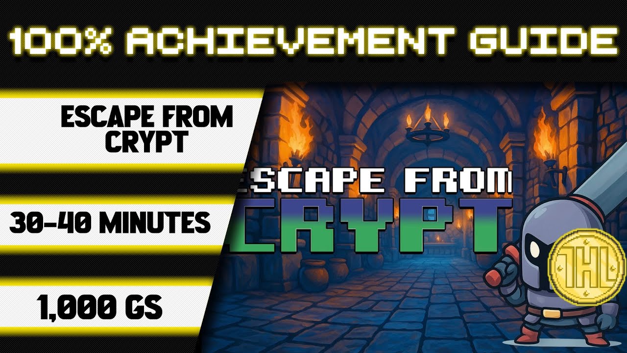 Прохождение игры Escape From Crypt на 100% * 1000 GS за 30-40 минут *
