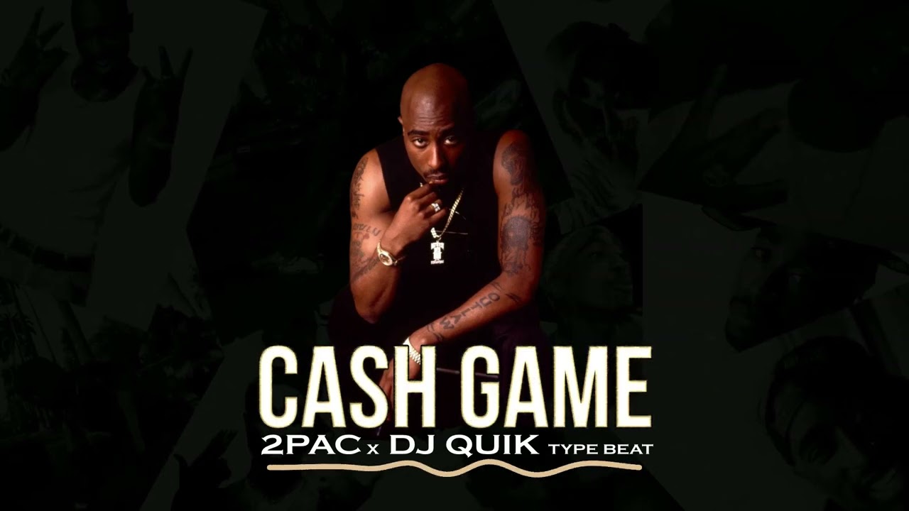 2 Pac x DJ Quik x Nate Dogg Type Beat - Cash Game