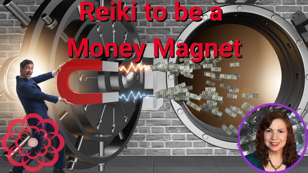 Reiki to be a Money Magnet 💮